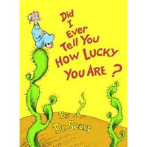 Did I Ever Tell You How Lucky You Are? Hardcover, Random House Books for Young Readers