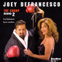 Joey Defrancesco - The Champ Round 2 영국수입반, 1CD