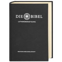 Lutherbibel revidiert 2017 Die Taschenausgabe (schwarz) : Die Bibel nach Martin Luthers bersetzung Mit Apokryphen, Deutsche Bibelgesellschaft