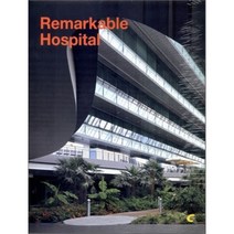 REMARKABLE HOSPITAL, 현대건축사, 현대건축사 저
