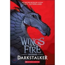 Darkstalker (Wings of Fire: Legends), Scholastic Inc