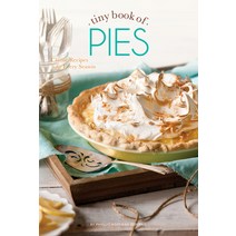 tiny book of Pies: Classic Recipes for Every Season, Hoffman Media