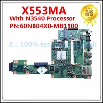 N3540 프로세서가 장착 된 ASUS X553MA 노트북 마더 보드 DDR3 PN:60NB04X0-MB1900 MB 100% 테스트 된 고속, 한개옵션0