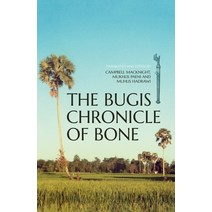 (영문도서) The Bugis Chronicle of Bone Paperback, Anu Press, English, 9781760463571
