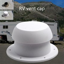캠핑카 부품 RV 버섯 헤드 에어 벤트 상단 장착 배기 팬 원형 환기 배출구 레인 캡 캠핑 액세서리, 02 white