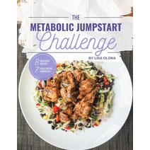 (영문도서) Metabolic Jumpstart Guide: Boost Your Metabolism for Faster Weight Loss Paperback, Independently Published, English, 9798371606815