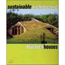Sustainable Architecture: Lowtech Houses, Links