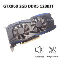 정품 브랜드의 새로운 GTX 그래픽 카드 128bit GDDR5 1050 TI/960/550TI/650TI/750TI 4G/2G NVIDIA Gaming, 04 GTX960 2GB