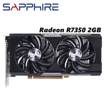 그래픽카드 100% 사파이어 R7 350 2GB 그래픽 카드 AMD GPU Radeon R7350 GTX 비디오 컴퓨터 게임 스크린 RTX 데스크탑 PC, 한개옵션0