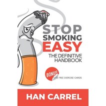 (영문도서) Stop Smoking Easy: The Definitive Handbook Paperback, Independently Published, English, 9798367910643