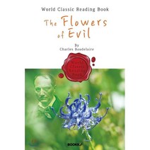 악의 꽃 - 샤를 보들레르 시집 : The Flowers of Evil (영문판), BOOKK(부크크), 샤를 보들레르 저