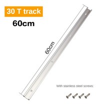 호닝가이드 날연마300-800mm 알루미늄 합금 유형 30 T-트랙 슬롯 마이 터 트랙 및 바 슬라이더 테이블 톱, 04 600mm