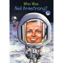 Who Was Neil Armstrong?, Penguin Workshop