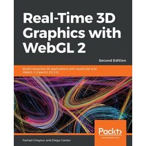 Real-Time 3D Graphics with WebGL 2 - Second Edition: Build interactive 3D applications with JavaScri... Paperback, Packt Publishing