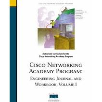 Cisco Networking Academy : Engineering Journal and Workbook, Cisco Networking Academy : E.., Amato, Vito(저),Cisco System, Cisco System