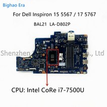 cpu Dell Inspiron 15 5567 17 노트북 인텔 4415U i3 i5 i7 CPU DDR4 BAL21 LAD802P CN081YW5 0DG5G3 057K0, 05 i77500U Processor
