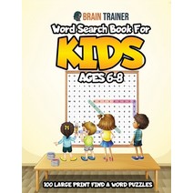 Word Search Book For Kids Ages 6-8 - 100 Large Print Find A Word Puzzles Paperback, Brain Trainer