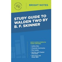 Study Guide to Walden Two by B. F. Skinner Paperback, Influence Publishers