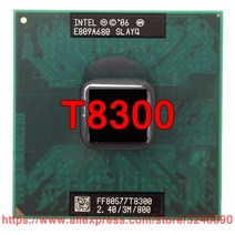 오리지널 인텔 코어 2 듀오 T8300 CPU 3M 캐시 2.40 GHz 800 MHz FSB 듀얼 965 칩셋 노트북 프로세서