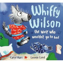 Whiffy Wilson : The Wolf who Wouldnt go to Bed, Orchard Books