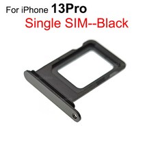 Aocarmo 아이폰 13 프로 13Pro Sim 트레이 슬롯 홀더 수리 교체 부품에 대한 단일 및 이중 SIM 카드, [05] Single SIM--Black