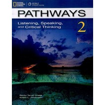 Pathways Listening Speaking and Critical Thinking 2, National Geographic Society