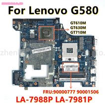 레노버 Ideapad G580 노트북 마더 보드 GT610M GPU 및 QIWG6 LA-7988P FRU: 90000777, 01 GT610M