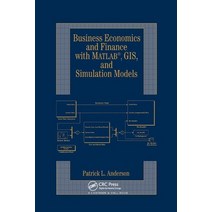Business Economics and Finance with MATLAB GIS and Simulation Models Paperback, CRC Press, English, 9780367394066