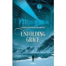 (영문도서) Unfolding Grace Paperback, Novum Pro, English, 9783991316534