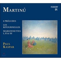 [CD] Paul Kaspar 마르티누: 여덟 개의 전주곡 마리오네트 리토르넬로 (Martinu: 8 Preludes Marionnettes I II...