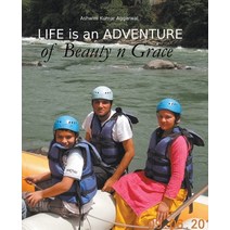 (영문도서) Life is an Adventure of Beauty n Grace Paperback, Devotees of Sri Sri Ravi Sh..., English, 9798201497446