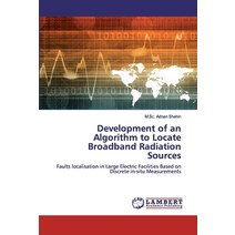 Development of an Algorithm to Locate Broadband Radiation Sources Paperback, LAP Lambert Academic Publishing