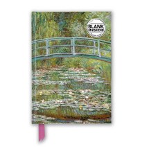Claude Monet: Bridge Over a Pond for Water Lilies (Foiled Blank Journal), Claude Monet: Bridge Over a .., Flame Tree Studio(저),Flame T.., Flame Tree Publishing Co Ltd