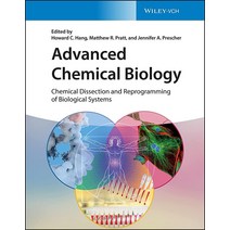 Advanced Chemical Biology: Dissection and Reprogramming of Biological Systems154195