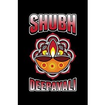 Shubh Deepavali: Deepavali 공책 | 힌두교 불교 축제 디왈리 저널 디발리 미니 노트 패드 디파발리 선물 대학 유선 (15.2cm x 22.8cm) [Paper