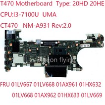 T470 마더 NM-A931 Thinkpad 노트북 20HD I3-7100U 01LV667 01AX961 01HX632, 한개옵션0