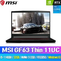 MSI GF63 Thin 11UC /i5-11400H/RAM 32GB/NVMe 512GB/RTX 3050/Win10(정품설치)/SK