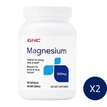 GNC 마그네슘 500mg 120정X2 칼슘 흡수 치아 뼈 강화
