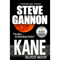 (영문도서) Kane: Blood Moon Paperback, Steve Gannon, English, 9780997915266