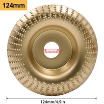나무 그라인딩 디스크 조각 앵글 그라인더 스틸 탄소 휠 디스크 나무 쉐이핑 세트, [03] 124mm Gold