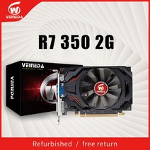 그래픽 카드 veineda R7 350 2GB GDDR5 DP DVI 포트 ATI Radeon 게임용 리퍼브 상품, R7350 2GB