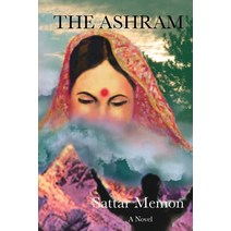 (영문도서) The Ashram Paperback, Stillwater River Publications, English, 9781958217450