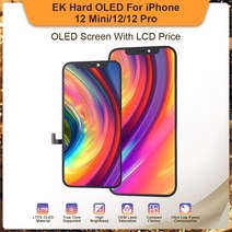 [해외] 아이폰 12 미니 12 12 프로 디스플레이 터치 스크린에 대한 EK 하드 OLED 등급 디지타이저 교체 어셈블리 화면 LCD 가격, 12 12 프로 하드 OLED