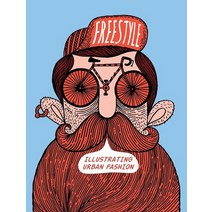Freestyle - Illustrating urban fashion, Freestyle - Illustrating urb.., SANDU(저),Sandu Publications .., Sandu Publications Co. Ltd.