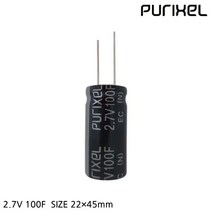 퓨리켐 퓨리셀 슈퍼콘덴서 2.7V 100F 22*45mm 슈퍼커패시터