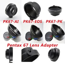 펜탁스 67 PK67 렌즈 캐논 EOS EF 650D 5D 7D II 1200D 니콘 F AI D5200 D700 K PK K7 K-X 마운트 카메라, 03 PK67-PK