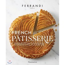 [shakespeareset] French Patisserie: Master Recipes and Techniques from the Ferrandi School of Culinary Arts Hardcover, Flammarion-Pere Castor