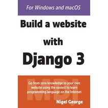 Build a Website With Django 3 Paperback, Gnw Independent Publishing