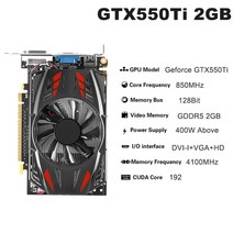 호환 채굴용 gtx550ti 그래픽 카드 pci-e 2.0 x16 2gb gddr5 128bit hd vga dvi-i 비디오 카드 nvidia geforce gtx 550ti, GTX 550ti 2GB