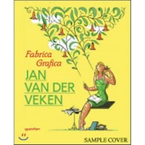 Jan Van Der Veken: Fabrica Grafica:JAN VAN DER VEKEN, Gestalten Verlag